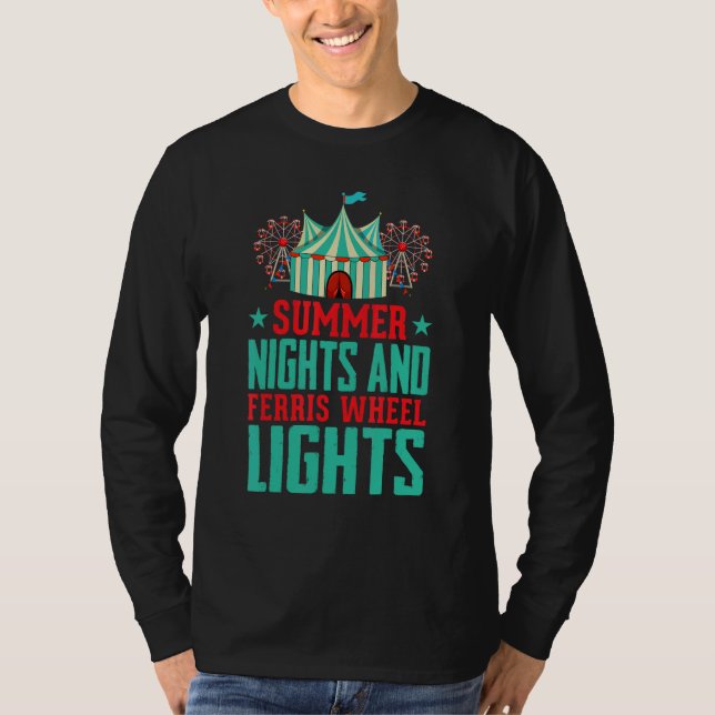 Summer Nights And Ferris Lights Artist Circus 1 T-Shirt (Vorderseite)