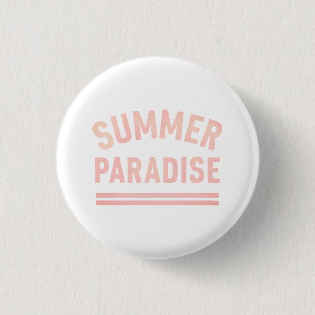 Summer Paradise T-Shirt Button (Vorderseite)