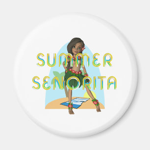 Summer Senorita Magnete