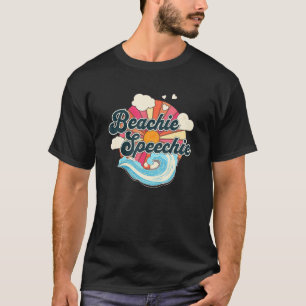 Summer Speech Therapy SLP Frühjahrstherapeut Beach T-Shirt