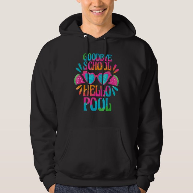 Summer Student Lehrer Bye Bye School Hallo Pool Hoodie (Vorderseite)