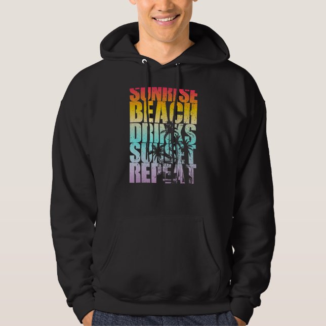 Summer Sunrise Beach Drinks Sunset Repeat Beach 2 Hoodie (Vorderseite)