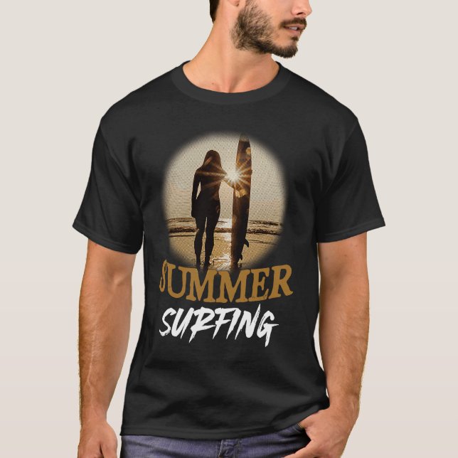 Summer Surfing Vibes Vacation Humorous Saying T-Shirt (Vorderseite)