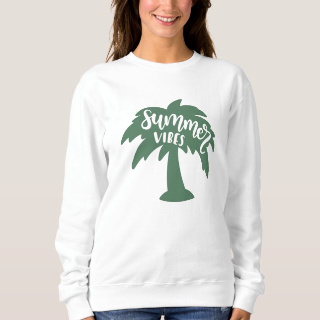 Summer Vibes Palm Tree Sun Beach Sommer Sweatshirt (Vorderseite)