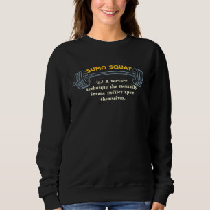 Sumo-Kniebeuge Definition Workout Memes Fitnessstu Sweatshirt