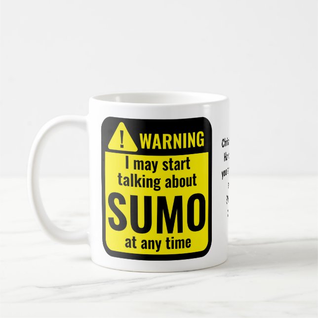 Sumo Lustige Personalisierte Warnung Kaffeetasse (Links)