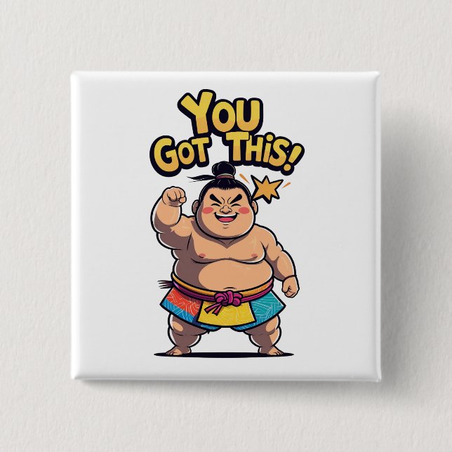 Sumo-Ringer mit der Motivation "Du Got das!" Button (Vorderseite)