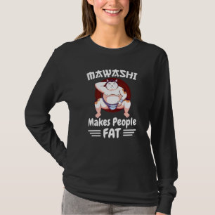 Sumo Wrestler Cat in Mawashi macht die Leute fett T-Shirt
