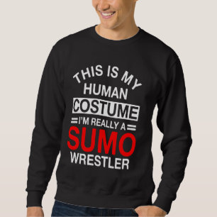 Sumo Wrestling Human Costume Japanischer Wrestler  Sweatshirt