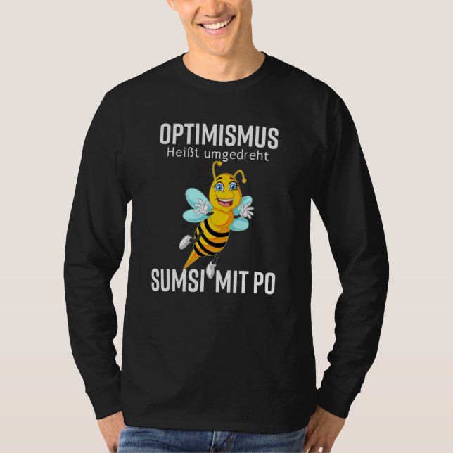 Sumsi mit Bo Optimism Beekeeper Honey Bees Fun T-Shirt (Vorderseite)