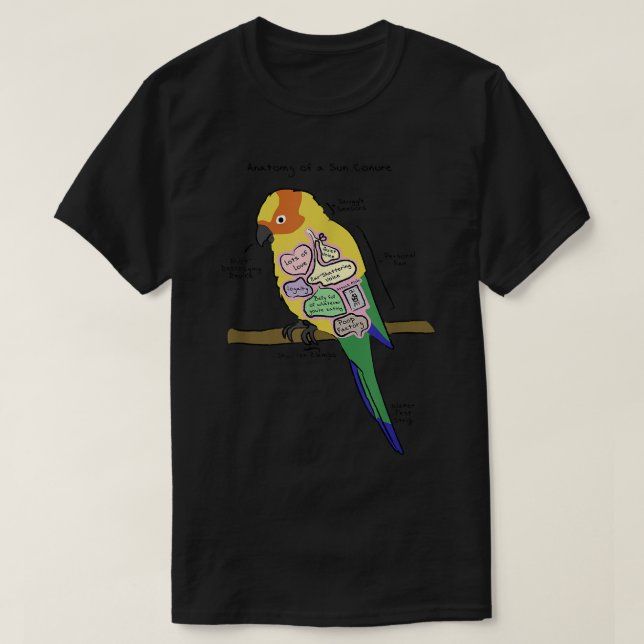 Sun Conure Funny Parrot   Anatomy of a Sun Conure  T-Shirt (Design vorne)