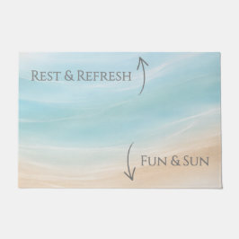 Sun & Fun / Rest & Refresh Beach House Welcome Mat Fußmatte