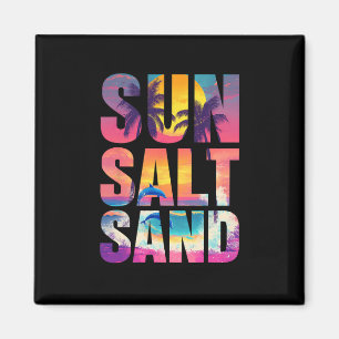 Sun Salt Sand Summer Beach Vibes Familienurlaub R Magnet