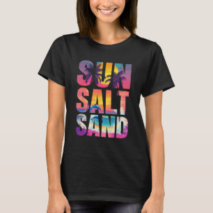Sun Salt Sand Summer Beach Vibes Familienurlaub R T-Shirt