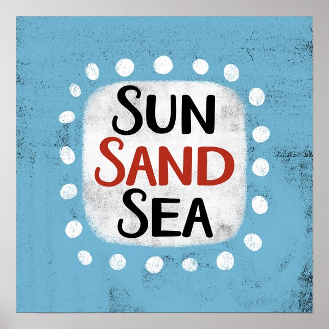 Sun Sand Sea Poster (Vorne)