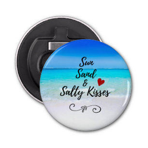 Sun Sand und Salty Kisses Tropical Beach Flaschenöffner