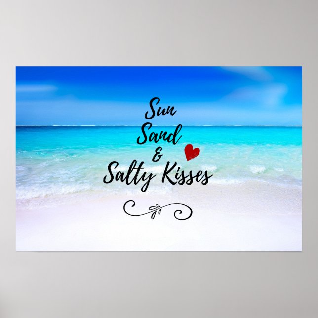 Sun Sand und Salty Kisses Tropical Beach Poster (Vorne)