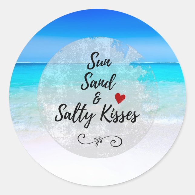 Sun Sand und Salty Kisses Tropical Beach Runder Aufkleber (Vorderseite)