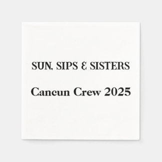 Sun Sips & Sisters Custom Napkins Girls Trip 2025 Serviette