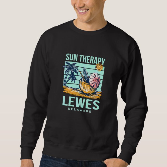 Sun Therapy Lewes Summer Delaware Tropical Beach Sweatshirt (Vorderseite)