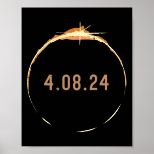 Sun Total Solar Eclipse 2024 Totality 8. April Wom Poster