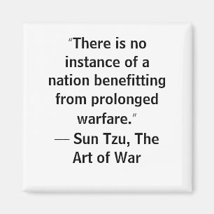 Sun Tzu Art des Krieges zitiert Nationskrieg Magnet