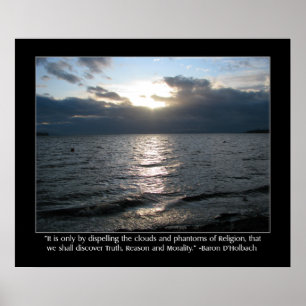 Sun, Wolken, Strand und D'Holbach Zitat Poster