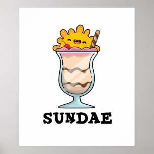 Sundae Funny Sunday Ice Cream Pub Poster
