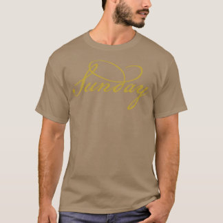 Sunday Gold Script Typografy T-Shirt