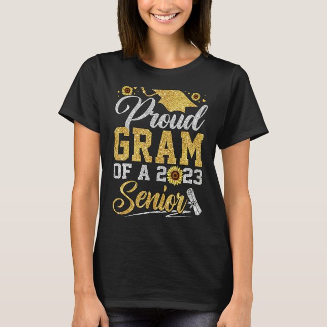Sunflower 2023 Proud Gram Of A 2023 Senior Graduat T-Shirt (Vorderseite)