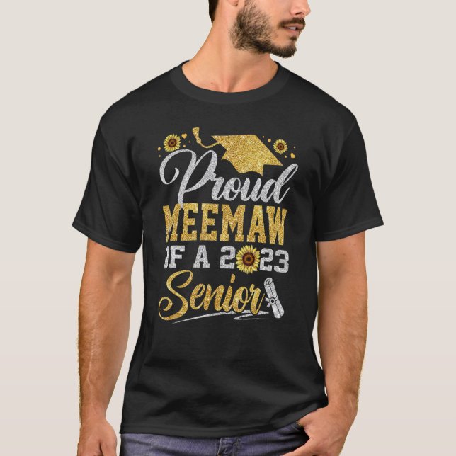 Sunflower 2023 Proud Meemaw Of A 2023 Senior Gradu T-Shirt (Vorderseite)