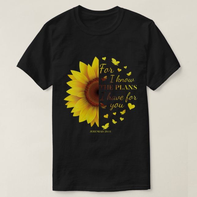 Sunflower Christlich Bible Verses Redewendungen Je T-Shirt (Design vorne)