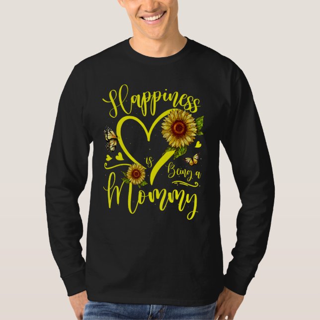 Sunflower Heart Happiness Is Being A Mommy T-Shirt (Vorderseite)