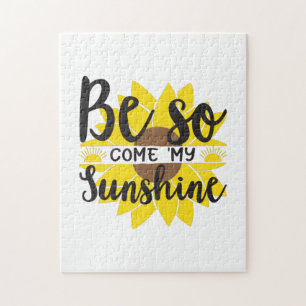 Sunflower Lover Be So Come My Sunshine Puzzle