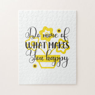 Sunflower Lover Do More Of What Makes You Happy Puzzle