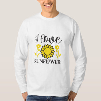Sunflower Lover | I Love Sunflower T-Shirt