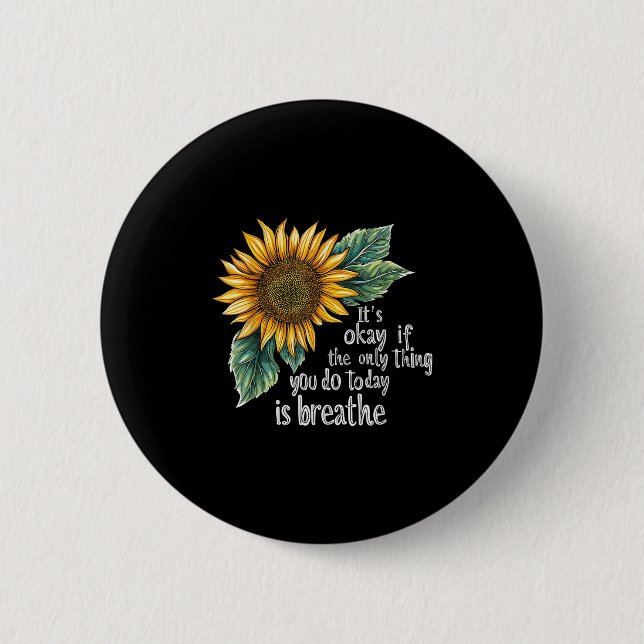 Sunflower Suicide Awareness  Button (Vorderseite)