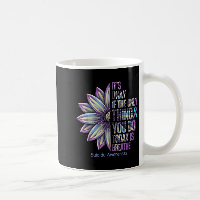 Sunflower Suicide Prevention Awareness Week Teal P Kaffeetasse (Rechts)