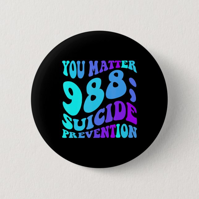 Sunflower You 988 Suicide Prevention Awaren  Button (Vorderseite)