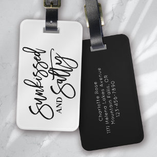 Sunkissy und Salty Calligraphy Gepäckanhänger