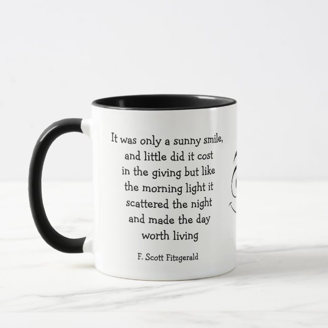 Sunny Smile Inspirational Gedicht F. Scott Fitzger Tasse (Links)