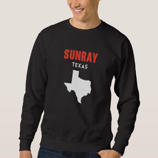 Sunray Texas USA State America Travel Texas   Sweatshirt (Vorderseite)