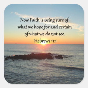 SUNRISE HEBREWS 11:1 FOTO DESIGN QUADRATISCHER AUFKLEBER