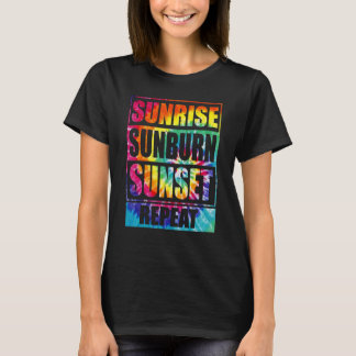 Sunrise Sunburn Sunset Repea Summer Vibes Gefärbte T-Shirt