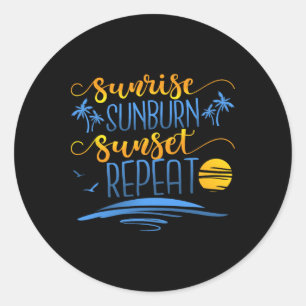 Sunrise Sunburn Sunset Wiederholung Runder Aufkleber