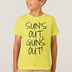 Suns heraus schießt heraus, lustiger T-Shirt