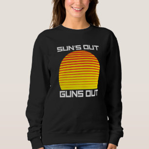 Sun's Out Gun's Out Stripe Sonnenuntergang Muskel  Sweatshirt