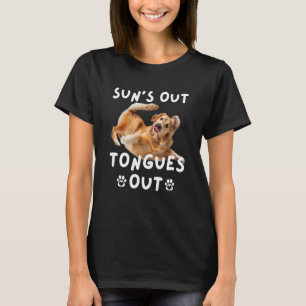 Sun's Out Tongue's Out Hunde und Hausbesitzer T-Shirt