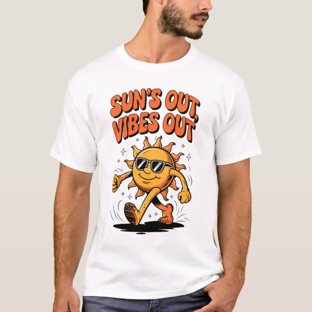 Suns Out Vibes Out T-Shirt (Vorderseite)