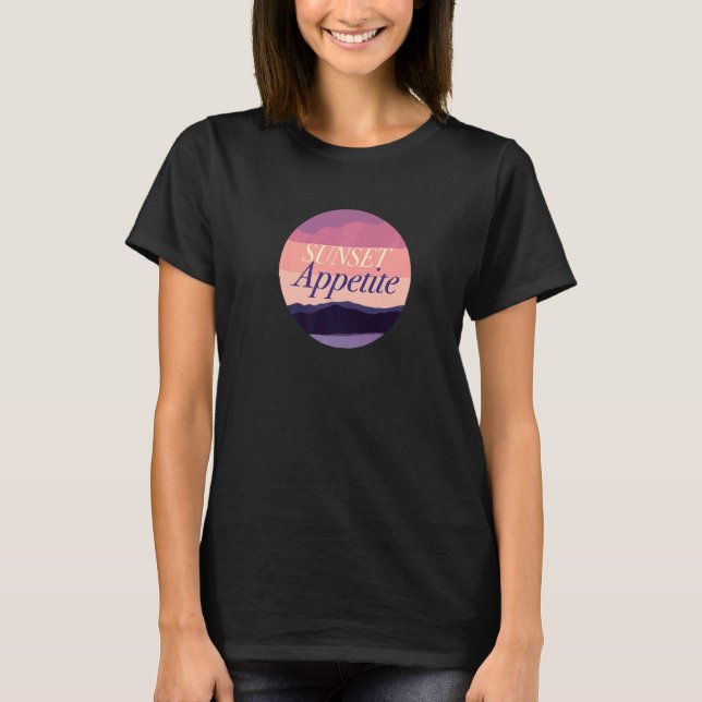 Sunset Appetite T-Shirt (Vorderseite)